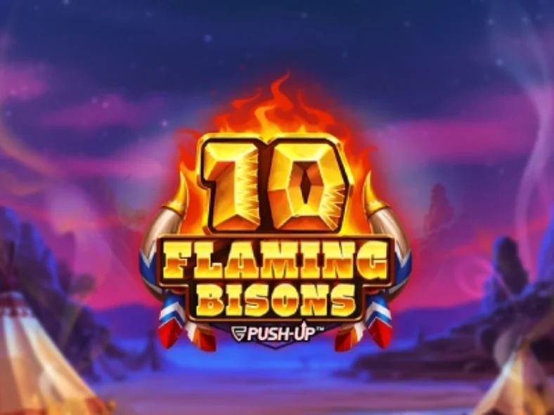 10 Flaming Bisons