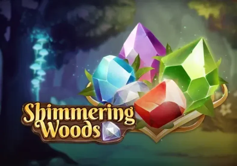 Shimmering Woods