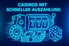 Casinos mit schneller Auszahlung